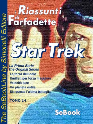 cover image of STAR TREK La Prima Serie di Gene Roddenberry - RIASSUNTO / Tomo 14